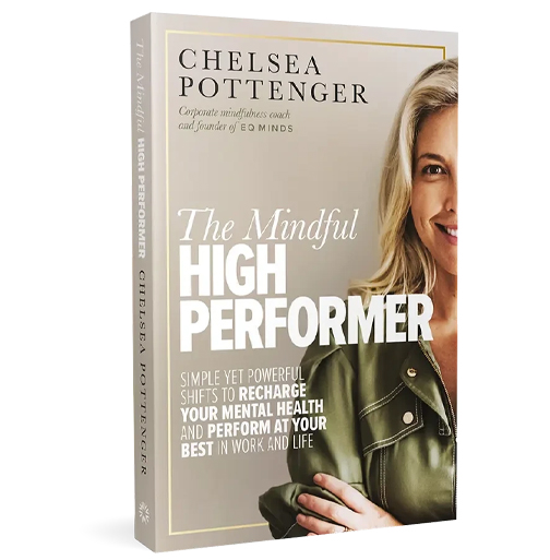 Book cover: The Mindful High Performer by Chelsea Pottenger