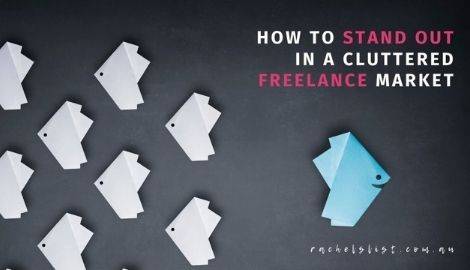 How to stand out in a cluttered freelance market