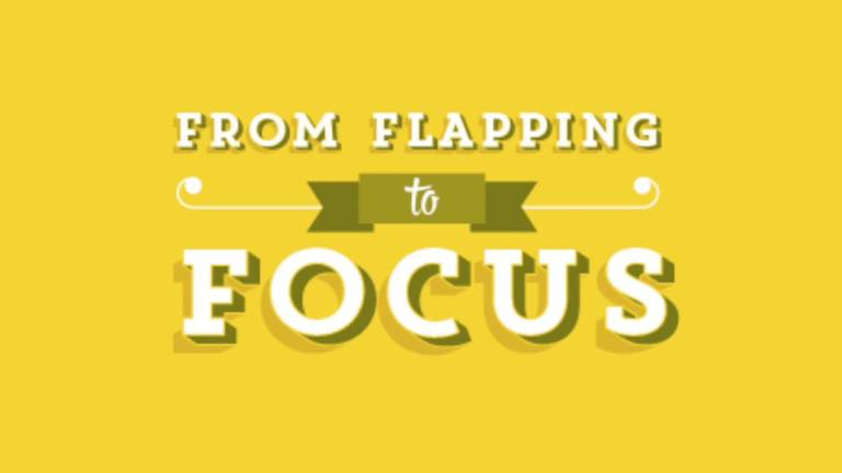 From flapping to focus