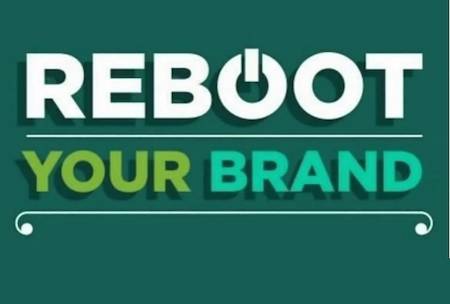 Reboot your brand