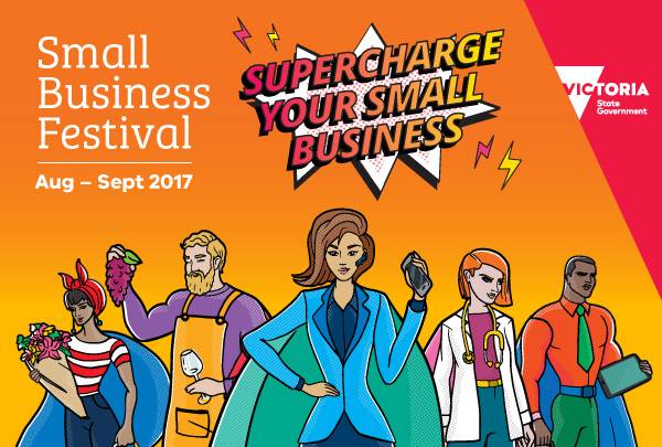 The Small Business Festival Victoria 2017!
