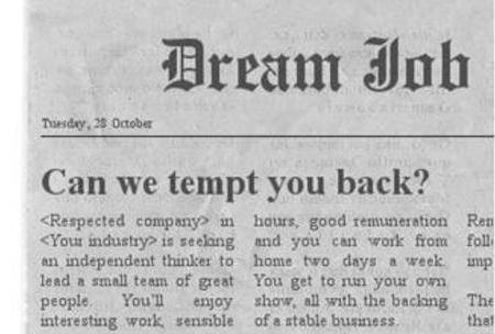 Could you be tempted to re-run the rat race?