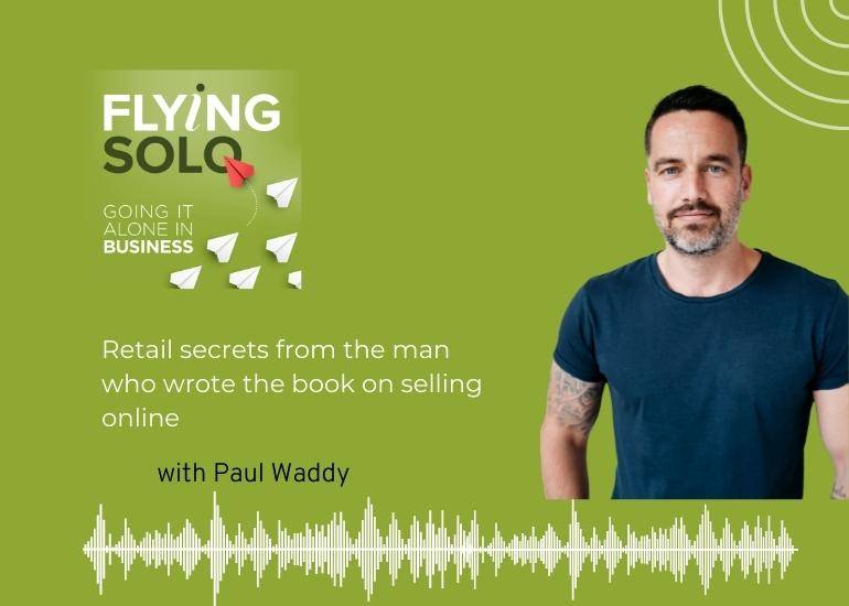 Paul Waddy Flying Solo podcast