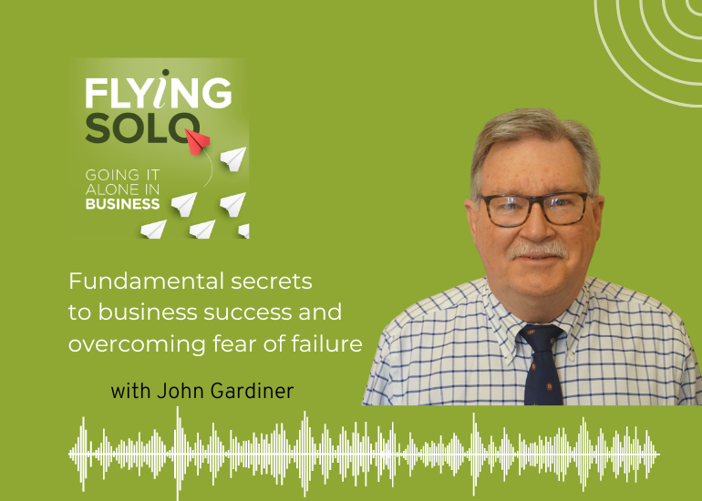 Fundamental secrets to business success and overcoming fear of failure