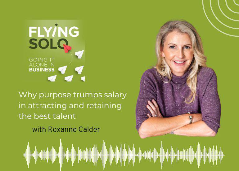 Flying Solo podcast Roxanne Calder