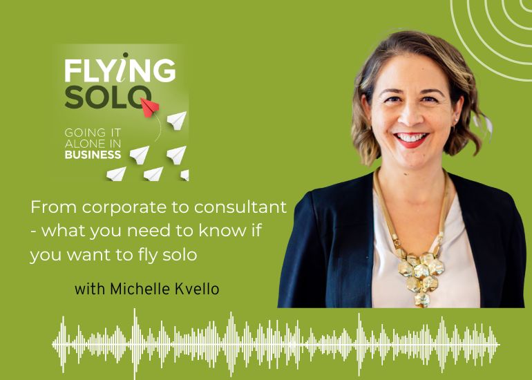 Michelle Kvello on the Flying Solo podcast