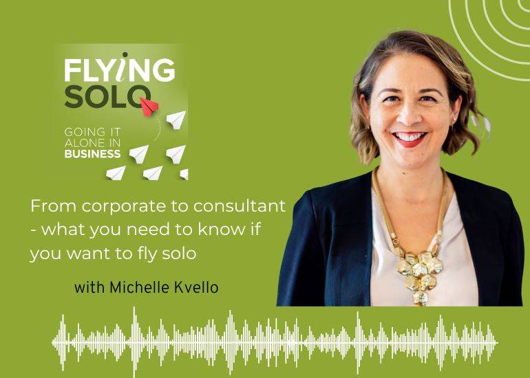 Michelle Kvello on the Flying Solo podcast