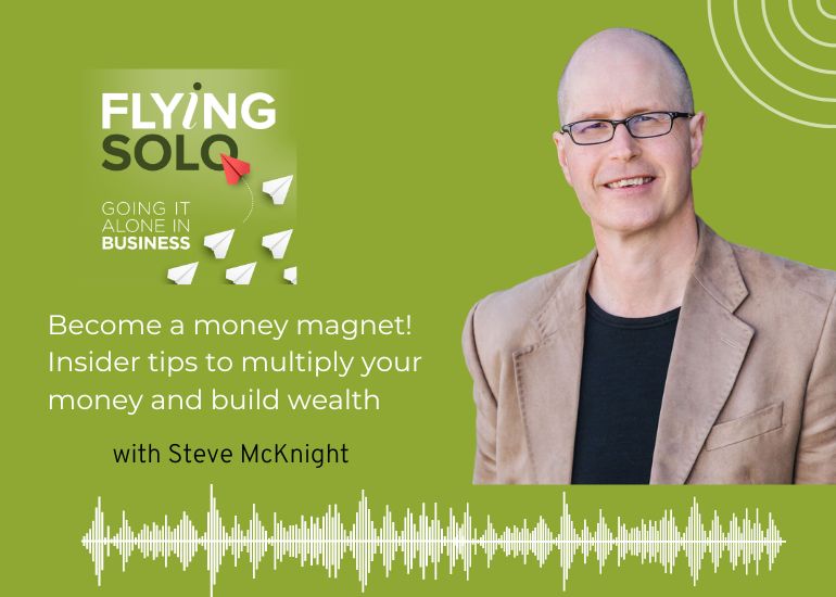 Steve McKnight on Flying Solo podcast
