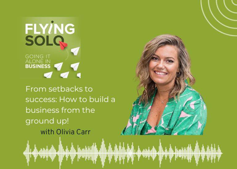 Olivia Carr Flying solo podcast