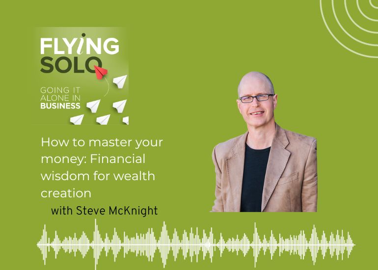 How to master your money for wealth creation