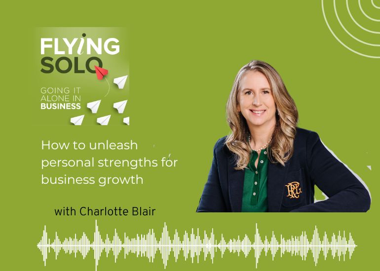 How to unleash your personal strengths for business growth