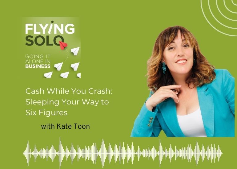 Wake up to wealth: Kate Toon’s tips for earning six figures while you sleep