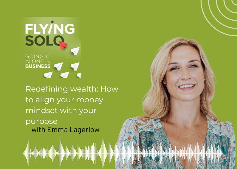 Solo Success: How to build a wealthy and purposeful life